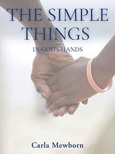 Immagine dell'editore per The Simple Things in God's Hands venduto da Chiron Media