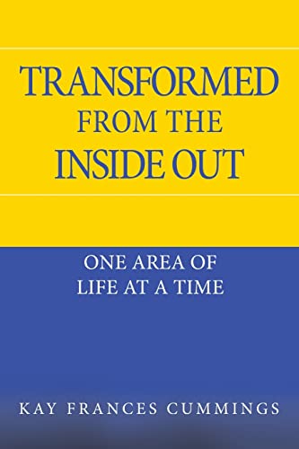 Immagine dell'editore per Transformed from the Inside Out: One Area of Life at a Time venduto da Chiron Media