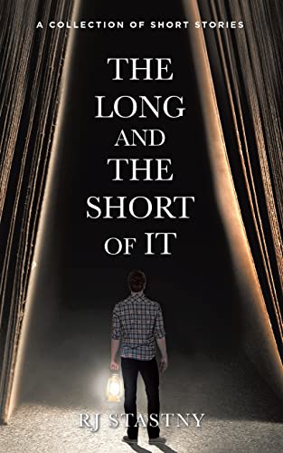 Imagen de stock para The Long and the Short of It: A Collection of Short Stories