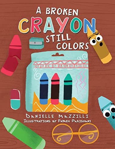 Immagine dell'editore per A Broken Crayon Still Colors venduto da Chiron Media