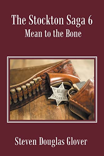 Stock image for The Stockton Saga 6: Mean to the Bone [Soft Cover ] for sale by booksXpress