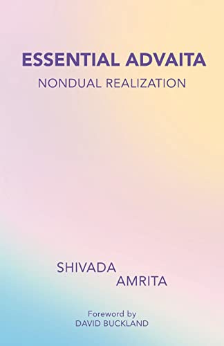 Immagine dell'editore per Essential Advaita: Nondual Realization venduto da Chiron Media