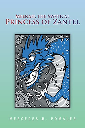 Immagine dell'editore per Meenah, the Mystical Princess of Zantel venduto da Chiron Media