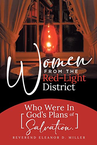 Immagine dell'editore per Women from the Red-Light District: Who Were in God's Plans of Salvation venduto da Chiron Media