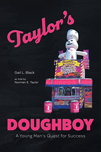 Stock image for Taylor?s Doughboy: A Young Man?s Quest for Success