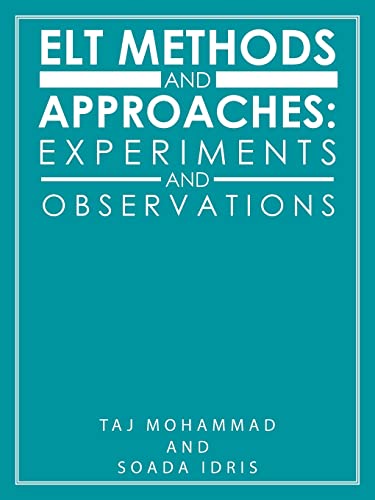 Immagine dell'editore per Elt Methods and Approaches: Experiments and Observations venduto da Chiron Media
