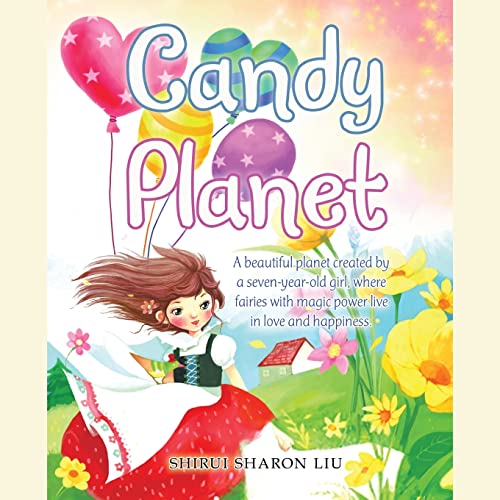 Immagine dell'editore per Candy Planet: A Beautiful Planet Created by a Seven-Year-Old Girl, Where Fairies with Magic Power Live in Love and Happiness. venduto da Chiron Media