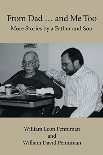 Imagen de archivo de From Dad ... and Me Too: More Stories by a Father and Son a la venta por Lucky's Textbooks