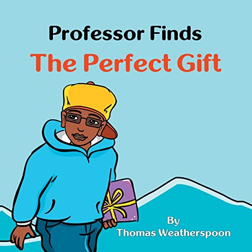 Stock image for Professor Finds the Perfect Gift