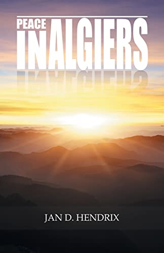 Immagine dell'editore per Peace in Algiers venduto da Lucky's Textbooks