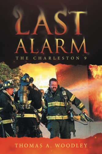 Beispielbild fr Last Alarm: The Charleston 9 zum Verkauf von GreatBookPrices