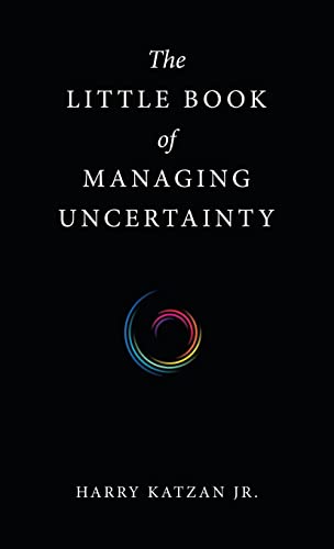 Immagine stock per The Little Book of Managing Uncertainty