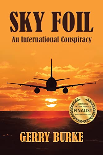 Stock-Bild f�r SKY FOIL: An International Conspiracy