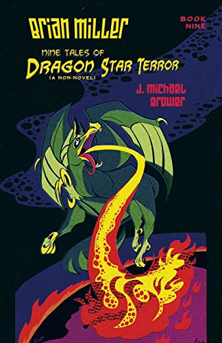 Stock image for Brian Miller Nine Tales of Dragon Star Terror 9 for sale by GreatBookPrices