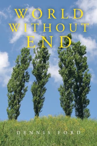 Stock image for World Without End for sale by ThriftBooks-Dallas