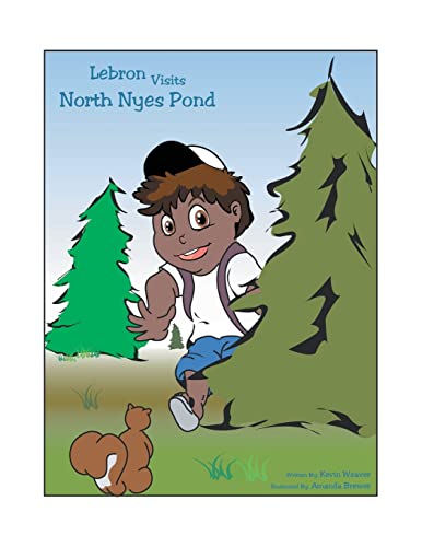 Immagine dell'editore per Lebron Visits North Nyes Pond venduto da PBShop.store US