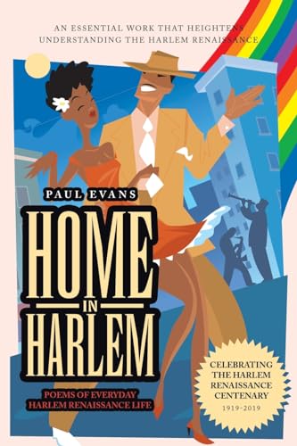 Stock image for Home in Harlem: Poems of Everyday Harlem Renaissance Life for sale by GreatBookPrices