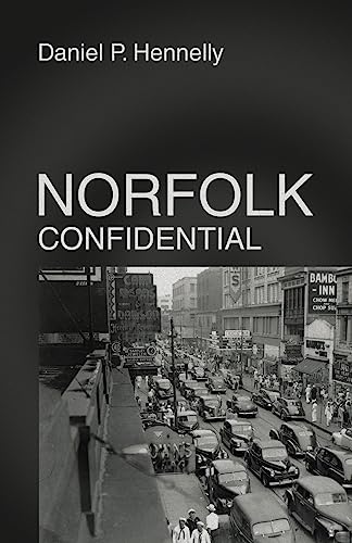 Beispielbild f�r Norfolk Confidential zum Verkauf von California Books