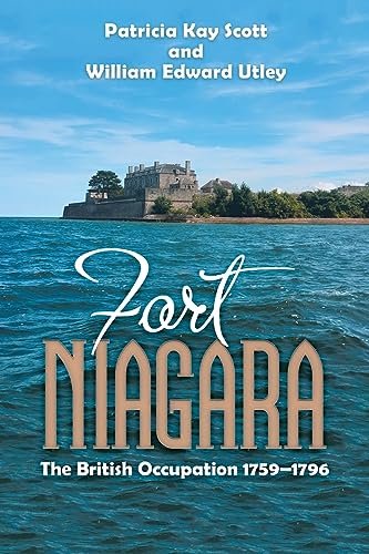 Image d'archives pour Fort Niagara The British Occup mis en vente par World of Books (was SecondSale)