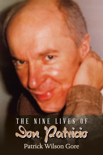 9781663255419: The Nine Lives of Don Patricio