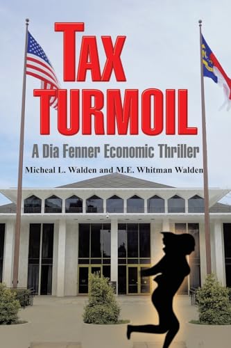 Stock image for Tax Turmoil: A Dia Fenner Economic Thriller for sale by Revaluation Books