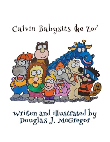 Stock image for Calvin Babysits the Zoo for sale by California Books