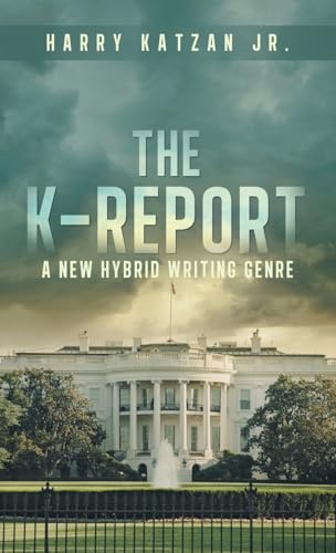 Stock image for The K-Report: A New Hybrid Writing Genre