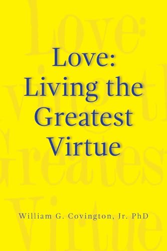 Immagine dell'editore per Love: Living the Greatest Virtue venduto da Ria Christie Collections