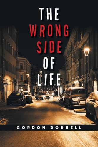 Imagen de archivo de The Wrong Side of Life a la venta por World of Books (was SecondSale)
