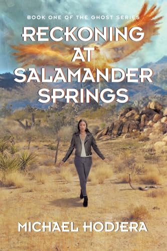 Stock image for Reckoning At Salamander Springs: Book One of the Ghost Series