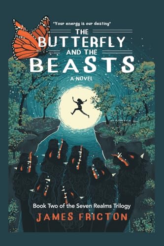 Imagen de stock para The Butterfly and The Beasts: 