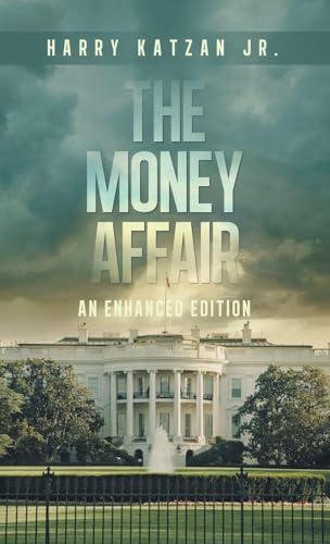 Imagen de stock para The MONEY Affair: An Enhanced Edition