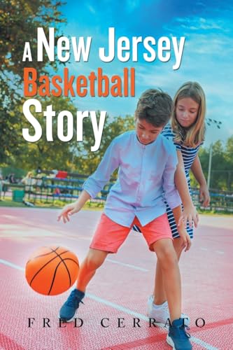 Immagine dell'editore per A New Jersey Basketball Story venduto da California Books