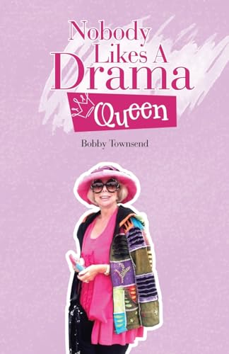 Stock image for Nobody Likes A Drama Queen