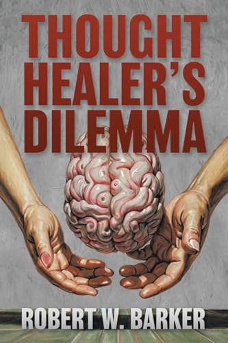 Stock image for Thought Healer?s Dilemma