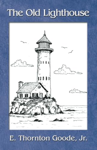 Immagine dell'editore per The Old Lighthouse venduto da Books From California