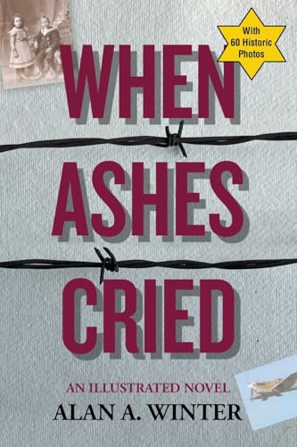Stock image for When Ashes Cried: A Novel