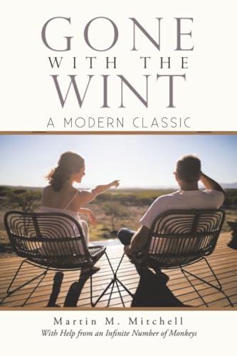 Stock image for Gone With The Wint: A MODERN CLASSIC