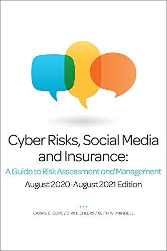 Stock image for Cyber Risks, Social Media and Insurance: A Guide to Risk Assessment and Management for sale by ThriftBooks-Dallas