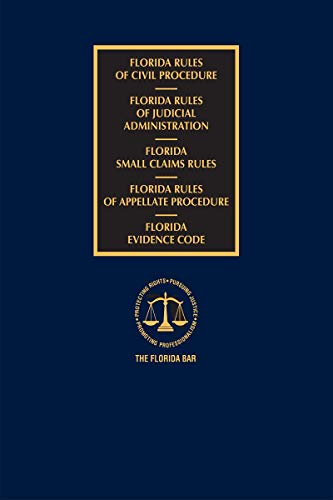 Imagen de archivo de Florida Civil, Judicial, Small Claims, and Appellate Rules with Florida Evidence Code a la venta por A Team Books