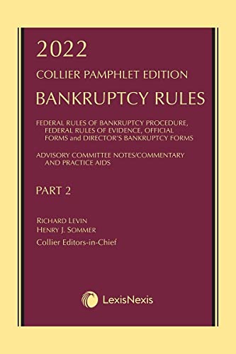 Imagen de archivo de Collier Pamphlet Edition Part 2 (Bankruptcy Rules) 2022 Edition a la venta por Big River Books