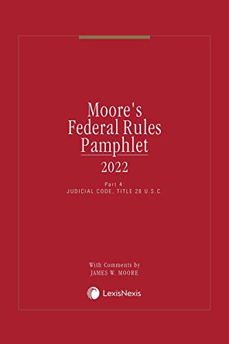 Imagen de archivo de Moore's Federal Rules Pamphlet, Part 4 2022 Edition a la venta por Greenway