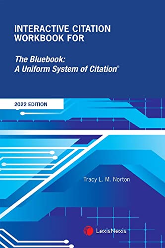 Beispielbild fr Interactive Citation Workbook for The Bluebook: A Uniform System of Citation 2022 Edition [LATEST EDITION] zum Verkauf von HPB-Red