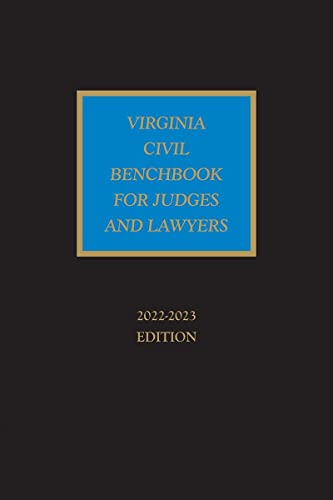 Imagen de archivo de Virginia Civil Benchbook for Judges and Lawyers 2022-2023 Edition a la venta por Big River Books