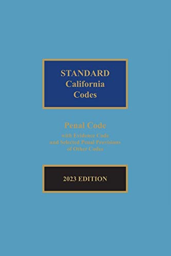 Imagen de archivo de Matthew Bender Standard California Codes: Penal Code with Evidence Code 2023 Hardbound Edition a la venta por Red's Corner LLC