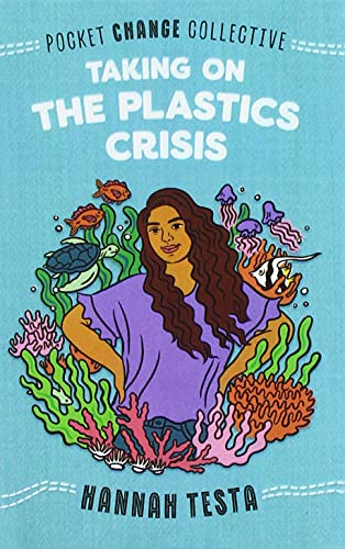 Imagen de archivo de Taking on the Plastic Crisis a la venta por GreatBookPrices