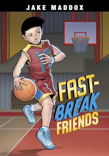 Imagen de archivo de Fast-break Friends (Jake Maddox Sports Stories) (Jake Maddox JV) a la venta por Dream Books Co.