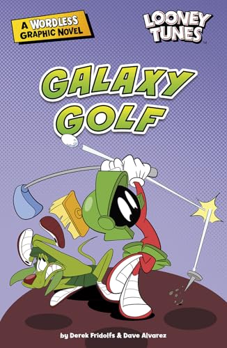 Stock image for Galaxy Golf (Looney Tunes Wordless Graphic Novels) for sale by HPB-Emerald