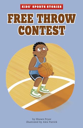 Beispielbild fr Free Throw Contest (Kids' Sports Stories) (Kids' Sports Stories) zum Verkauf von SecondSale