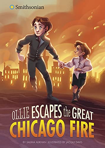 Beispielbild fr Ollie Escapes the Great Chicago Fire zum Verkauf von Blackwell's
